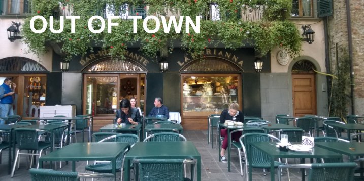 Out of town